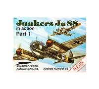 Junkers Ju 88 in Action, Part 1 - Aircraft No. 85: Pt. 1
