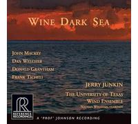 Junkin/Texas Wind Ensemble - Wine Dark Sea