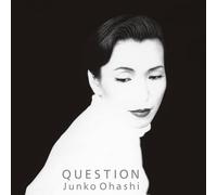 Junko Ohashi - Question [Vinyl LP] [VINYL]
