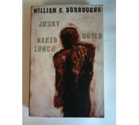 Junky / Naked Lunch / Queer