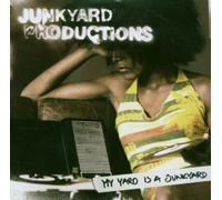 Junkyard Productions - My Yard Is a Junkyard