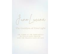 Juno Lucina: The Goddess of First Light: She stood at the threshold between pain, prayer, and the fragile gate of life
