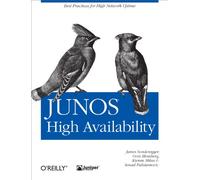 JUNOS High Availability – Best Practices for High Network Uptime (Animal Guide)