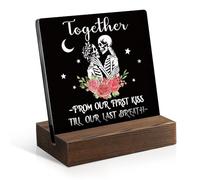 Juoqg Together From Our First Kiss Till Our Last Breath Gothic Acrylic Sign with Wooden Stand, Couples Gifts for Wife Husband, Halloween Gothic Valentines Skeleton Gifts for Women Men Husband Wife B