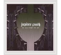 Jupiter Crash - The Skin Before the Art