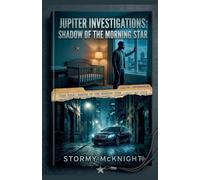 Jupiter Investigations: Shadow Of The Morning Star: 2