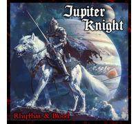 JUPITER KNIGHT - RHYTHM & BLOOD [VINYL]