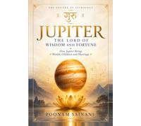 Jupiter: The Lord of Wisdom and Fortune
