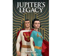 Jupiter's Legacy Omnibus Volume 1