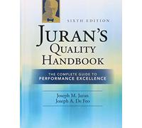 Juran's Quality Handbook: The Complete Guide to Performance Excellence 6/e