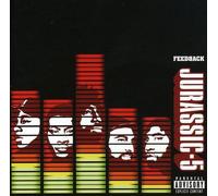 Jurassic 5 - Feedback