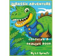 Jurassic adventure coloring and drawing book