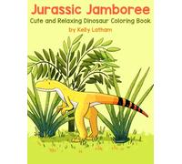 Jurassic Jamboree: Cute and Relaxing Dinosaur Coloring Book
