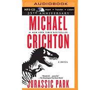 Jurassic Park: A Novel by Michael Crichton (May 12,2015)