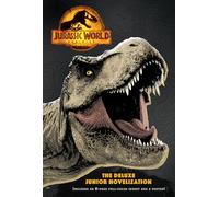 Jurassic World Dominion: The Deluxe Junior Novelization (Jurassic World Dominion)