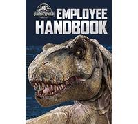 Jurassic World: Employee Handbook (Replica Journal)
