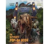 Jurassic World - The Ultimate Pop-Up Book