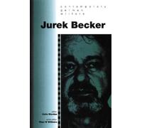 Jurek Becker (Contemporary German Writers)