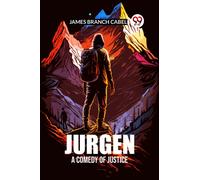 JURGEN A Comedy of Justice