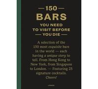 Jurgen Lijcops 150 Bars You Need to Visit Before You Die (Hardback) 150 Series