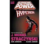 Jurgens, Dan - Supreme Power: Hyperion Premiere HC
