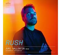 Juri Vallentin : Juri Vallentin/Ensemble Reflektor: Rush CD (2025) NEW