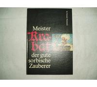 Jurij Brězan Martin Nowak-Neu Meister Krabat der gute sorbische Zaub (Hardback)