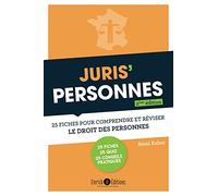Juris' Personnes 2ème édition: 25 fiches pour comprendre et réviser le droit des personnes