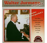 Jurmann, Walter - Im 24 Stunden Kann So..