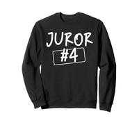 Juror #4 Jury Duty Sweatshirt
