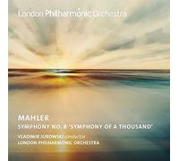 London Philharmonic Orche - Mahler: Symphony No. 8, 'symphony Of A Thousand'