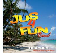 Jus 4 Fun Band - Beaches