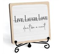 Jusitakeet Live Laugh Love Don't Be A Wooden Sign, 5" x 5", Farmhouse Style, Tabletop, Home Office Decor