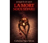 Jusqu'à ce que la mort nous sépare