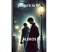 jusqu'à la fin