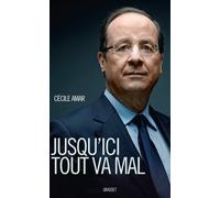 Jusqu'ici tout va mal: document (Essai Francais)