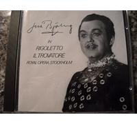 Jussi Björling in Rigoletto and ITrovatore