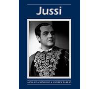 Jussi (Opera Biographies (Amadeus)) (Opera Biography)
