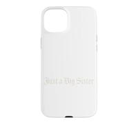 Just A Big Sister Tshirt Gothic Goth Women Siblings Girl Case for iPhone 15 Plus
