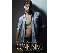 Just a Bit Confusing (Straight Guys)