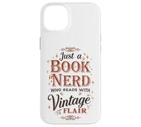Just a Book Nerd Who Reads with Classic Vintage Flair Retro Case for iPhone 14 Plus