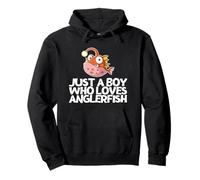 Just A Boy Who Loves Anglerfish Funny Anglerfishes Pullover Hoodie