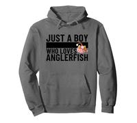 Just A Boy Who Loves Anglerfish Funny Anglerfishes Pullover Hoodie