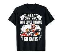 Just A Boy Who Loves Awesome Go Kart Racing For Karting Fans T-Shirt