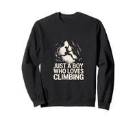 Just A Boy Who Loves Climbing Rock Climbing Boy Sweatshirt