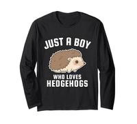 Just a Boy Who Loves Hedgehogs Long Sleeve T-Shirt