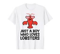 Just A Boy Who Loves Lobsters T-Shirt
