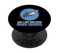 Just a Boy who loves Mako Sharks Mako Shark PopSockets Adhesive PopGrip