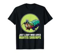 Just a Boy who loves Mantis Shrimps Mantis Shrimp T-Shirt