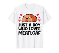 Just A Boy Who Loves Meatloaf T-Shirt